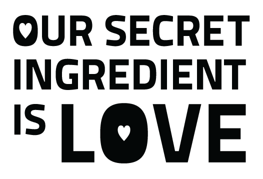 Our Secret Ingredient is Love